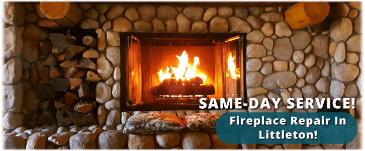 Fireplace Repair Littleton